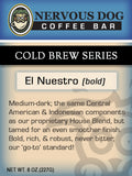 Nervous Dog Exclusive Cold Brew Coffee
